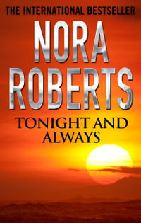 Tonight and Always - Nora Roberts