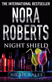 Night Shield : Night Tales - Nora Roberts