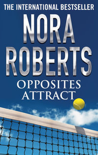 Opposites Attract - Nora Roberts