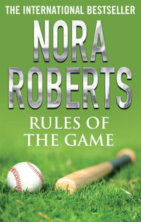 Rules of the Game - Nora Roberts