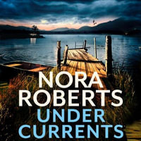 Under Currents - Nora Roberts