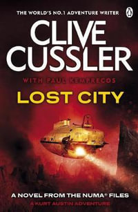 Lost City : The NUMA Files : Book 5 - Clive Cussler