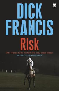 Risk : Francis Thriller - Dick Francis