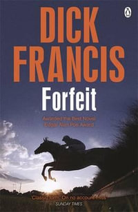 Forfeit : Francis Thriller - Dick Francis