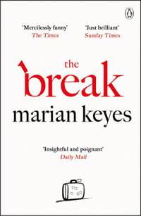 The Break - Marian Keyes