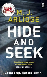 Hide and Seek : DI Helen Grace 6 - M. J. Arlidge