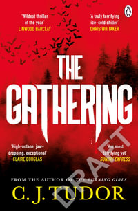 The Gathering - C. J. Tudor