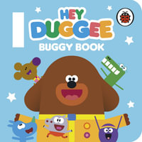 Hey Duggee : Buggy Book - Hey Duggee