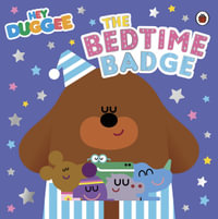 Hey Duggee : The Bedtime Badge : Hey Duggee - Hey Duggee