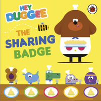 Hey Duggee : The Sharing Badge - Hey Duggee