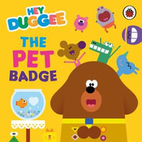 Hey Duggee : The Pet Badge - Hey Duggee