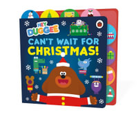 Hey Duggee: Can't Wait for Christmas : Tabbed Board Book - Hey Duggee