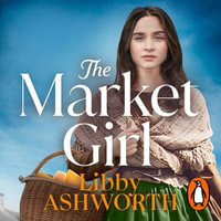 The Market Girl - Libby Ashworth