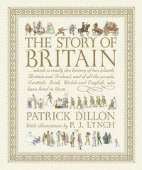 The Story of Britain - Patrick Dillon