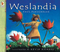 Weslandia - Paul Fleischman