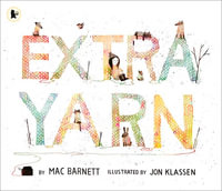 Extra Yarn - Mac Barnett