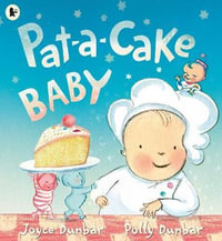 Pat-A-Cake Baby - Joyce Dunbar