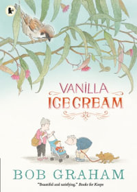 Vanilla Ice Cream - Bob Graham