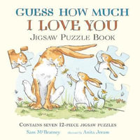 Guess How Much I Love You : Jigsaw Puzzle Book - Sam McBratney