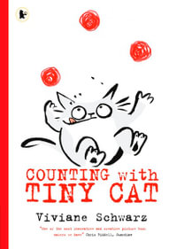 Counting with Tiny Cat - Viviane Schwarz