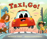 Taxi, Go! - Patricia Toht