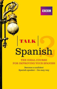 Talk Spanish 2 eBook with Audio : The bestselling way to improve your Spanish - Inma Mcleish