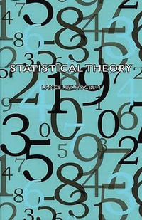 Statistical Theory - Lancelot Hogben