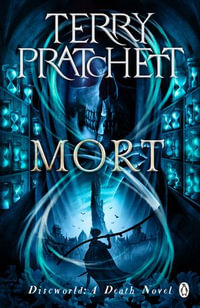 Mort : (Discworld Novel 4) - Terry Pratchett