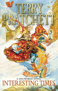 Interesting Times : (Discworld Novel 17) - Terry Pratchett