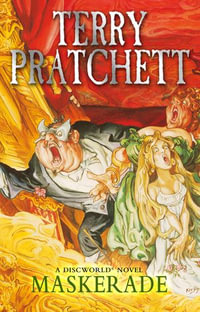 Maskerade : (Discworld Novel 18) - Terry Pratchett
