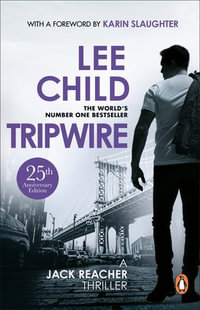 Tripwire : Jack Reacher: Book 3 - Lee Child