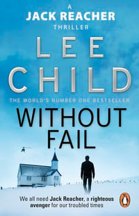 Without Fail : Jack Reacher: Book 6 - Lee Child