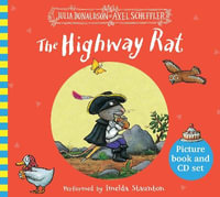 The Highway Rat (Book and CD) : Highway Rat - Imelda Staunton