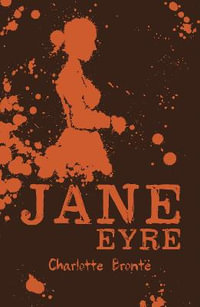 Jane Eyre : Scholastic Classics - Charlotte Bronte