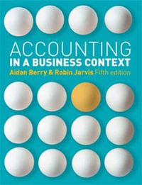 Accounting in a Business Context - Robin Jarvis