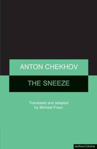 The Sneeze : Modern Plays - Michael Frayn