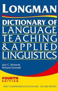 Longman Dictionary of Language Teaching and Applied Linguistics - Jack C. Richards