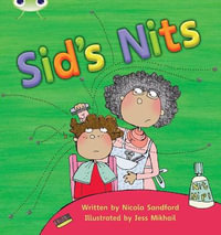 Bug Club Phonics - Phase 2 Unit 1-2 : Sid's Nits - Nicola Sandford