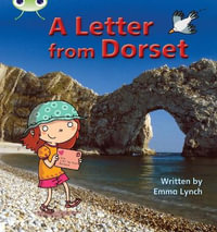 Bug Club Phonics - Phase 3 Unit 11 : A Letter from Dorset - Emma Lynch