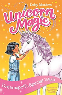 Unicorn Magic: Dreamspell's Special Wish : Series 2 Book 2 - Daisy Meadows