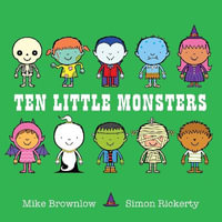 Ten Little Monsters : Ten Little : Book 4 - Dom Holland