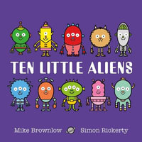 Ten Little Aliens : Ten Little : Book 8 - Dom Holland