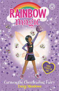 Rainbow Magic: Carmen the Cheerleading Fairy: Special : Rainbow Magic - Daisy Meadows