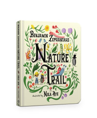 Nature Trail : A joyful rhyming celebration of the natural wonders on our doorstep - Benjamin Zephaniah