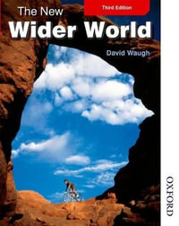 The New Wider World : Oxford Geography - David Waugh