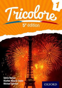 Tricolore 5e Student Book 1 : Tricolore - H Mascie-Taylor