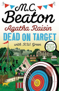 Agatha Raisin : Dead on Target - M.C. Beaton