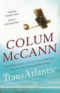 TransAtlantic - Colum McCann