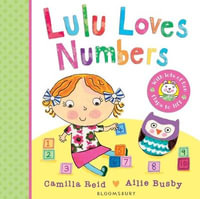 Lulu Loves Numbers : LULU - Camilla Reid