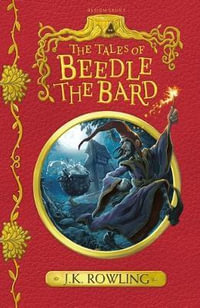 The Tales of Beedle the Bard - J.K. Rowling